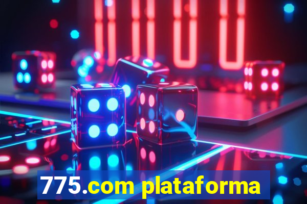 775.com plataforma